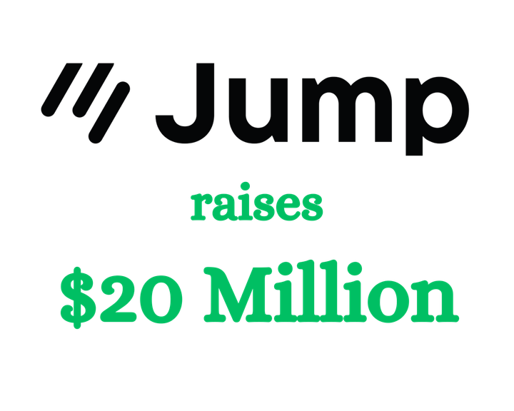 With $20 Million in New Funding, Utah-based Jump Targets a Market Responsible for Over $128 Trillion